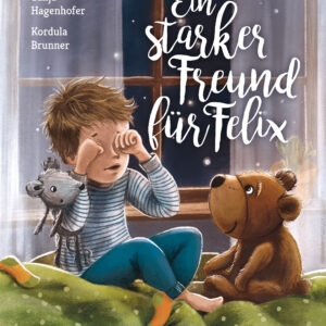 Ein starker Freund für Felix (Hardcover)